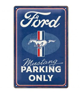 Szyld 30x20 Ford Mustang Parking Only